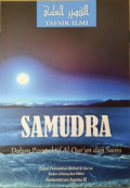 Tafsir Ilmi Samudra : Islam Perspektif Al-Qur'an dan Sains