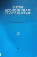 Sistem Ekonomi Islam Zakat dan Wakaf