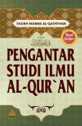 Pengantar Studi Ilmu Al-Quran