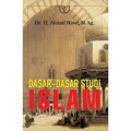 Dasar-dasar Studi Islam