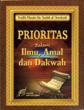 Prioritas dalam Ilmu, Amal dan Dakwah