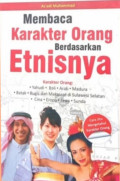 Membaca Karakter Orang Berdasarkan Etnisnya