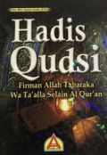 Hadis Qudsi : Firman Allah Tabaraka Wa Ta'ala Selain Al-Qur'an