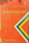Komposisi :Sebuah Pengantar Kemahiran Bahasa