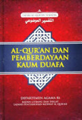 Tafsir Al-Qur'an Tematik : Al-Qur'an dan Pemberdayaan Kaum duafa