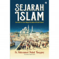 Sejarah Islam Dari Arab Pra-Islam Hingga Runtuhnya Khilafah Utsmani