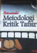 Rekontruksi Metodologi Kritik Tafsir