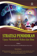 Strategi Pendidikan : Upaya Memahami Wahyu dan Ilmu